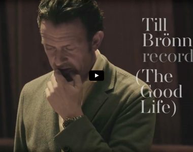 TILL BRÖNNER – RECORDING THE GOOD LIFE